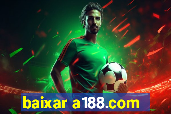 baixar a188.com